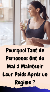 Maintenir Leur Poids Après un Régime