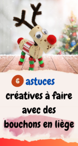 6 astuces créatives à faire avec des bouchons en liège