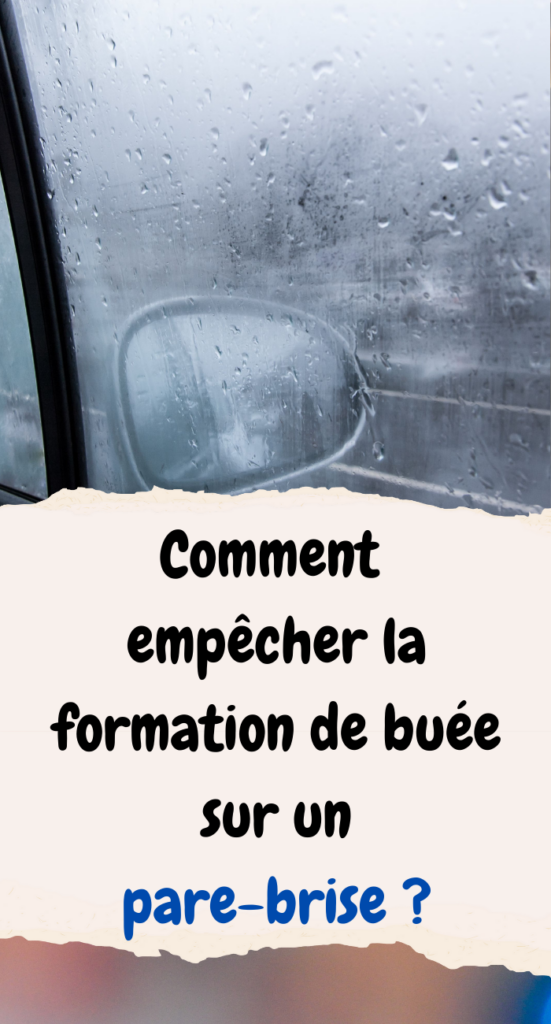 Eviter La Buee Dans La Voiture