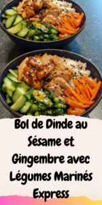 Bol de Dinde au Sésame et Gingembre avec Légumes Marinés Expres