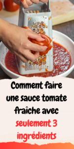 Comment faire une sauce tomate fraîche avec seulement 3 ingrédients