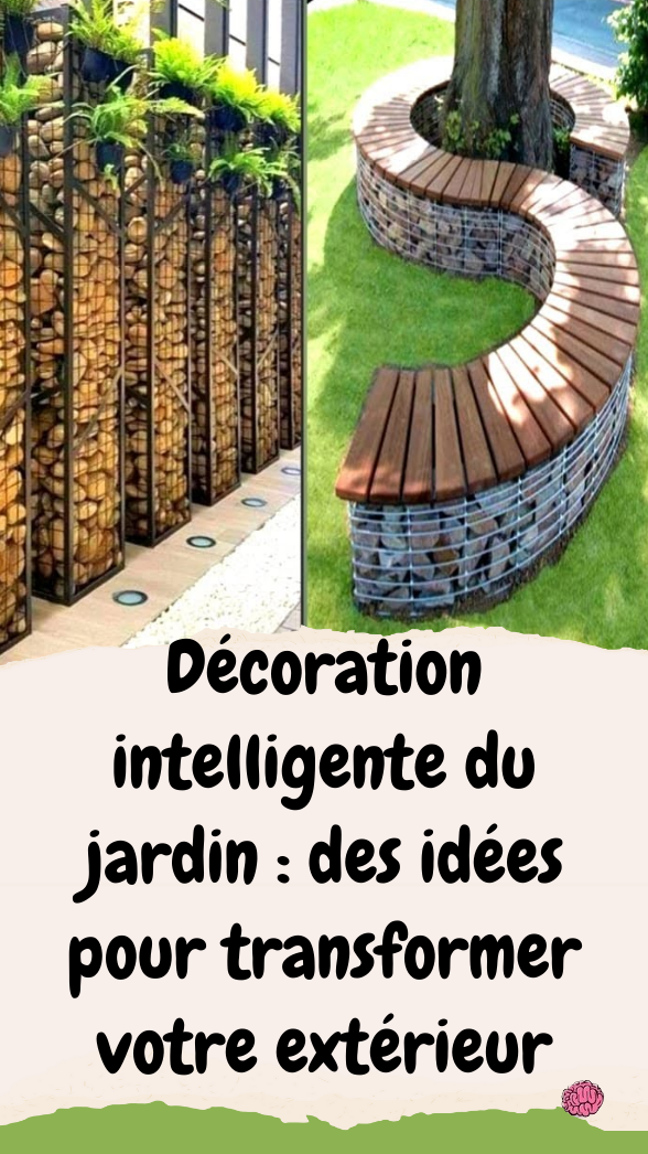Décoration intelligente du jardin 