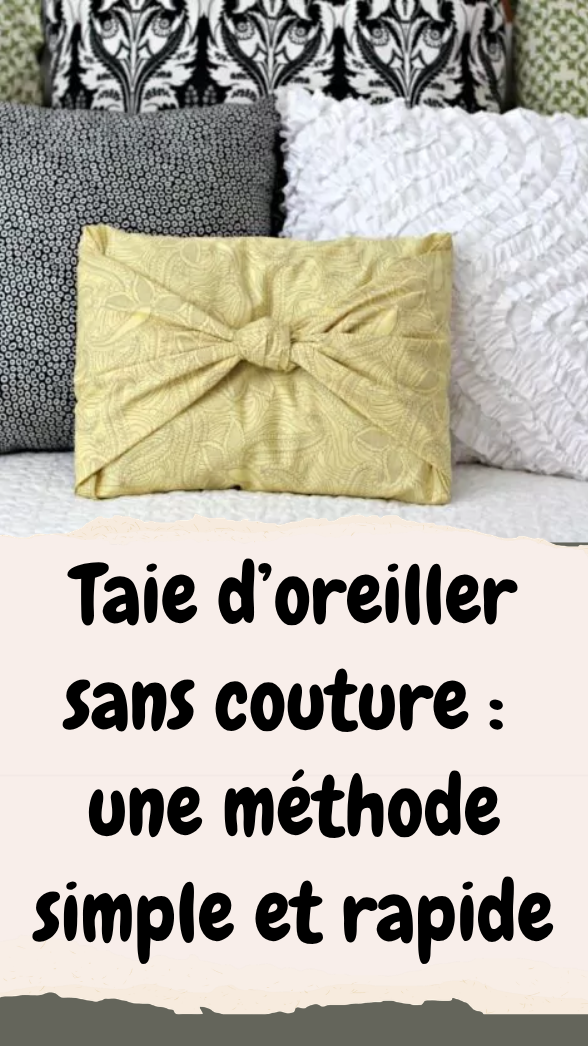 Taie d’oreiller sans couture