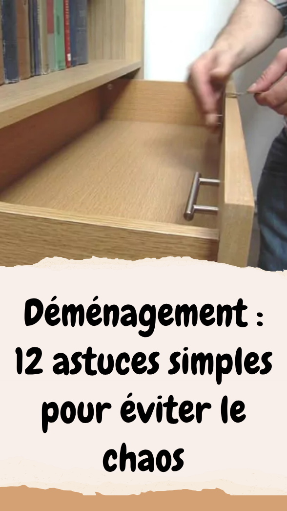 astuces déménagement