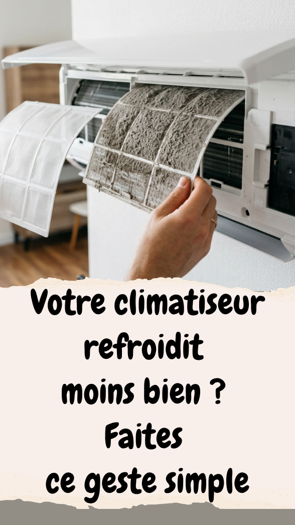 Votre climatiseur refroidit moins bien