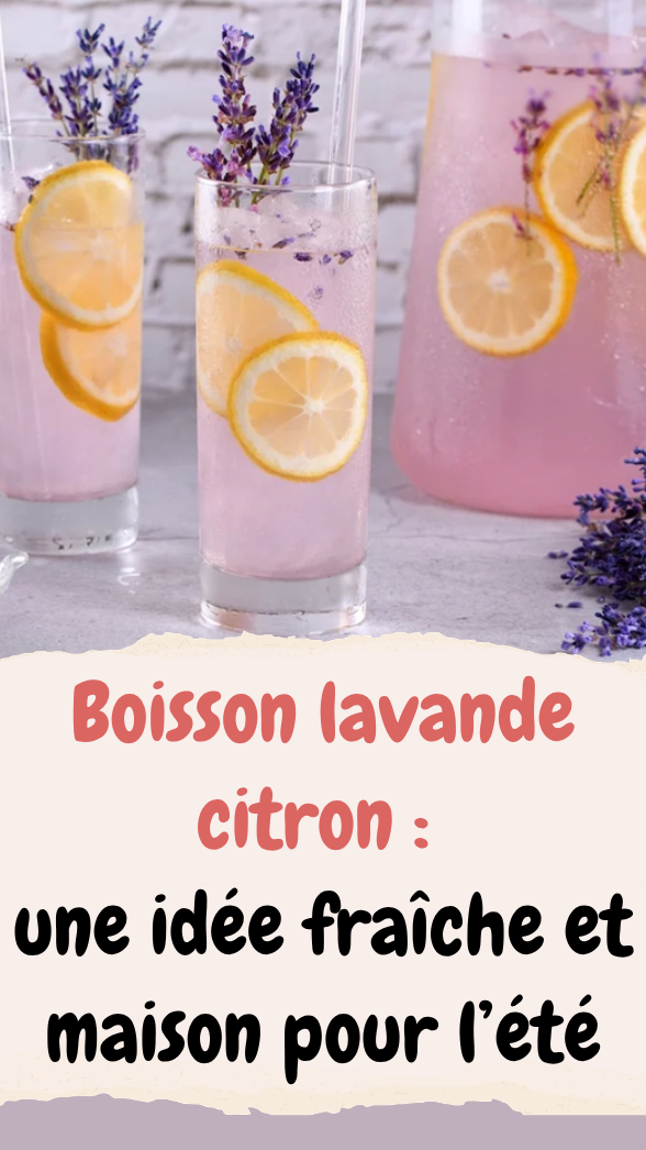Boisson lavande citron 