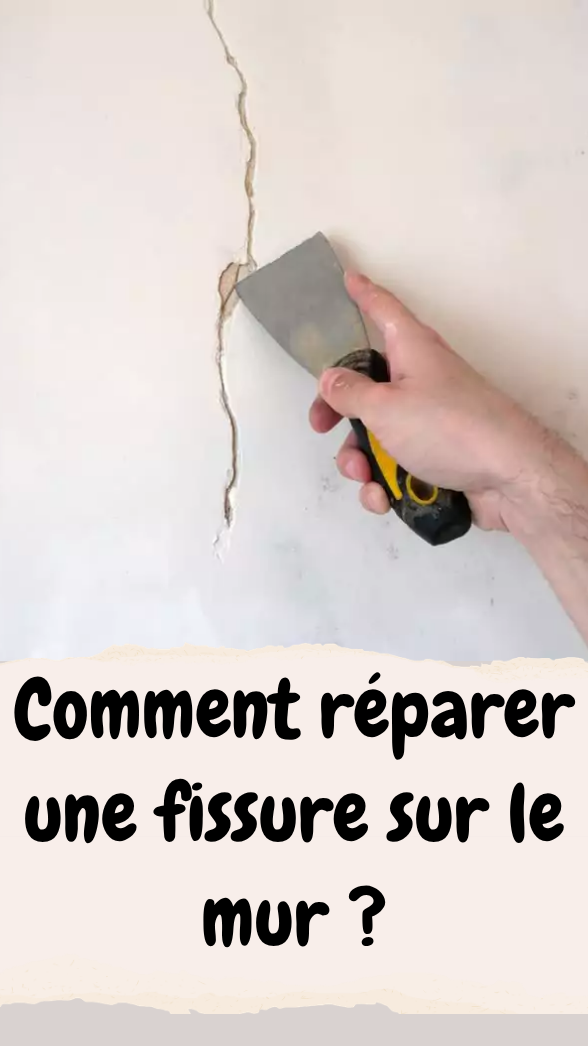 réparer une fissure sur le mur