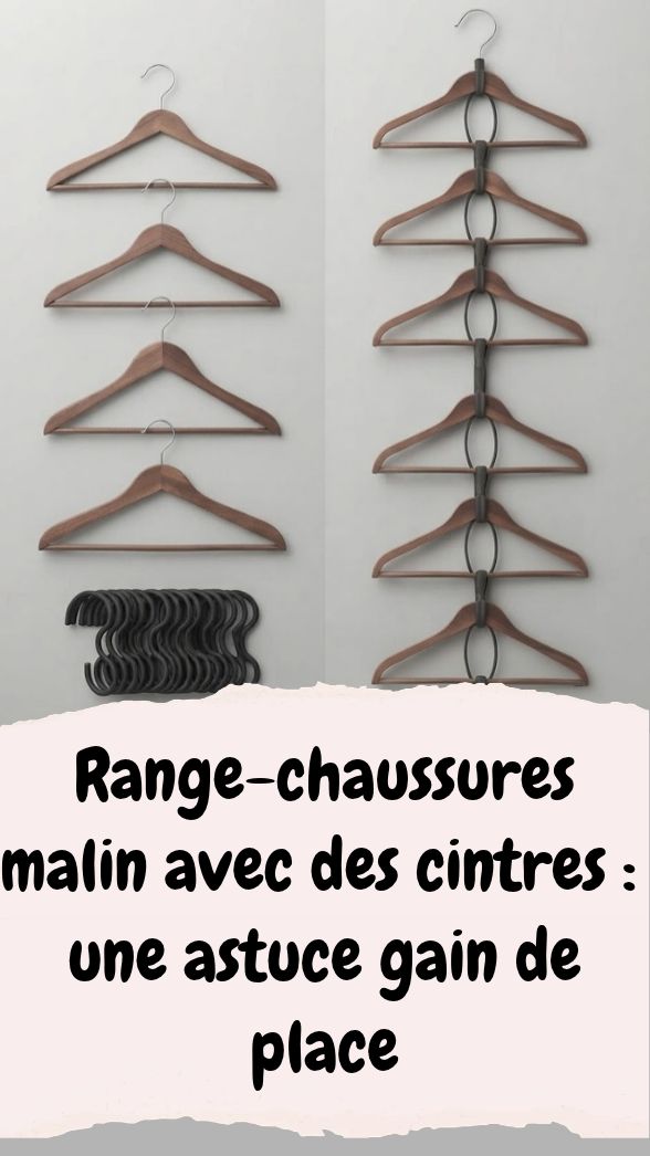 Range-chaussures malin avec des cintres : une astuce gain de place
